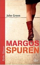 Margos Spuren by John Green