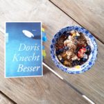 „Besser“ – die geheimen Gedanken einer frustrierten Mutter by Doris Knecht