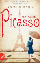 Madame Picasso by Anne Girard